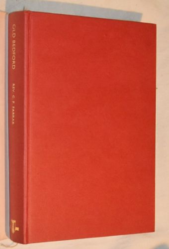 Old Bedford (County Historical Reprints)