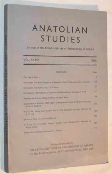 Anatolian Studies vol.XXXVI 1986: Journal of the British Institute of Archaeology in Ankara