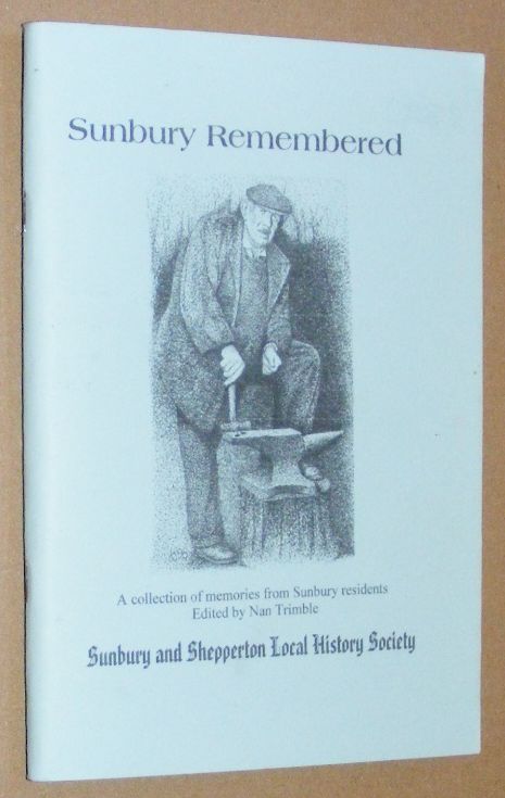 Sunbury Remembered: a collection of memories from Sunbury residents
