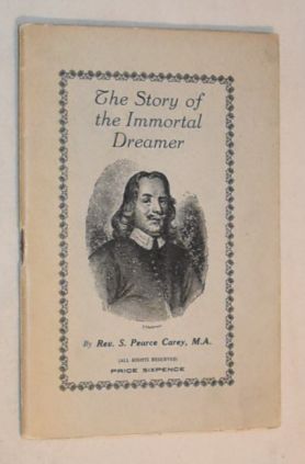 John Bunyan Ter-Centenary 1628-1928. A Service Entitles - The Story of the Immortal Dreamer