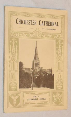 Chichester Cathedral (S.P.C.K. Cathedral Series)