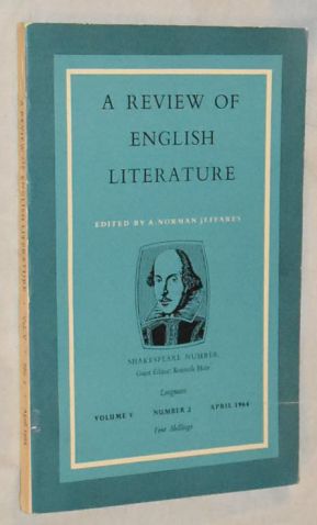 A Review of English Literature volume V number 2 April 1964. Shakespeare number