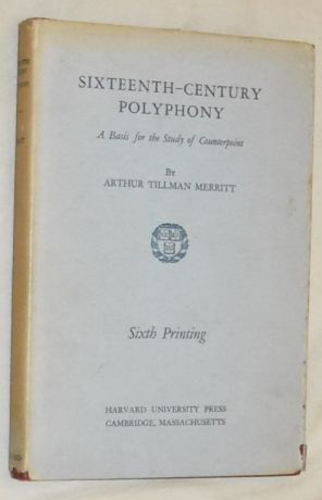 Sixteenth-Century Polyphony: A basis for the study of counterpoint