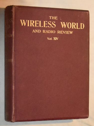 Wireless World and Radio Review Volume XIV from April 2nd, 1924 to September 24th, 1924