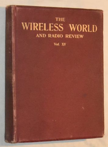 Wireless World and Radio Review Volume XV October 1st, 1924 - February 4th, 1925
