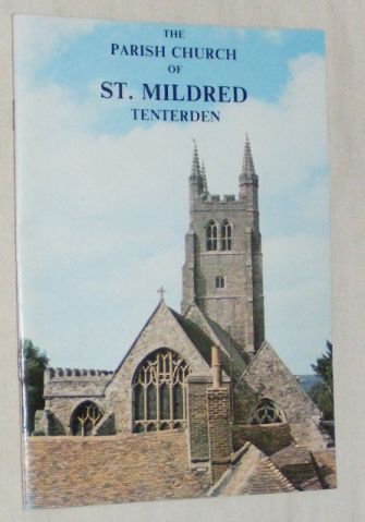 The Parish Church of St Mildred, Tenterden