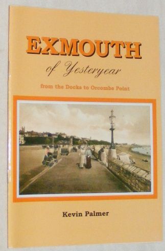Exmouth of Yesteryear: from the docks to Orcombe Point