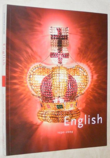 English: an exploration of Englishness in books, manuscripts and art from c.1230 to 2004