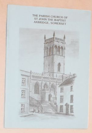 The Parish Church of St John the Baptist, Axbridge, Somerset