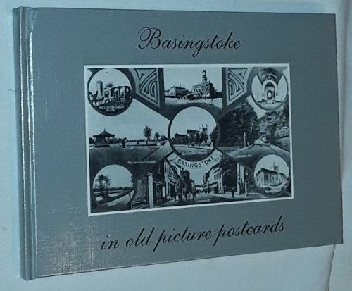 Basingstoke in Old Picture Postcards