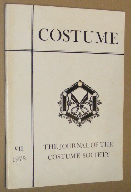 Costume: the Journal of the Costume Society. No 7 1973