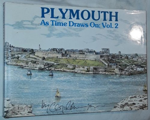 Plymouth as time draws on: volume 2