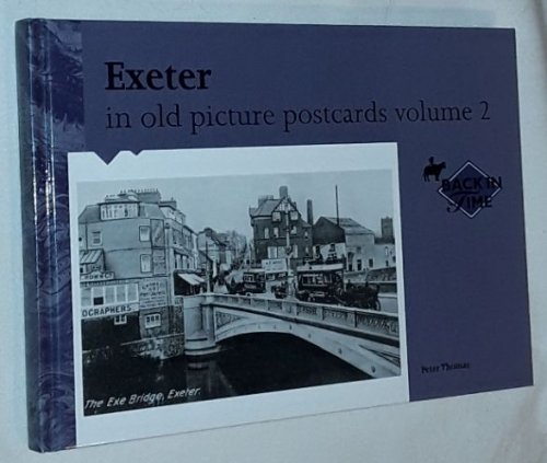 Exeter in Old Picture Postcards volume 2