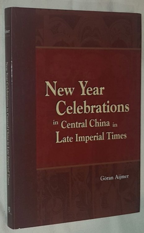 New Year Celebrations in Central China in Late Imperial Times