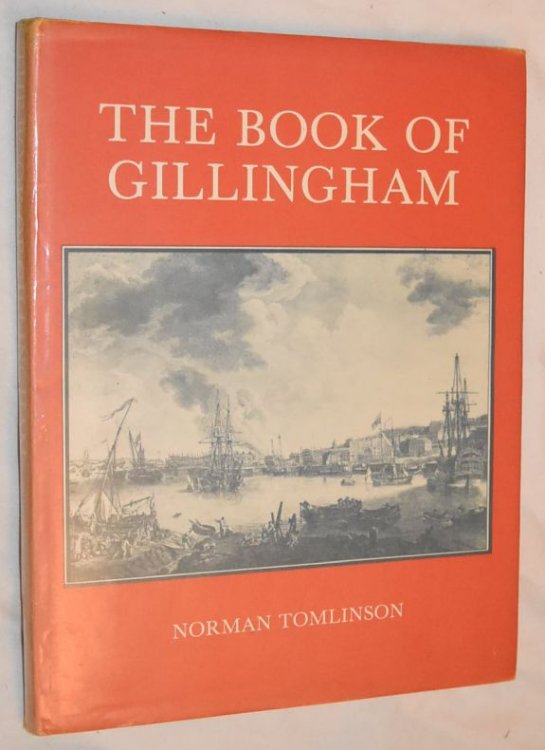 Image for The Book of Gillingham The Book of Gillingham