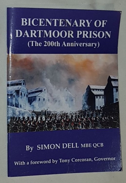 Bicentenary of Dartmoor Prison (the 200th anniversary)