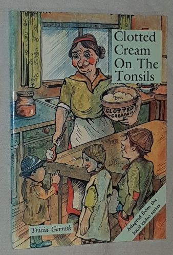 Clotted Cream on the Tonsils: reflections of a Devon incomer