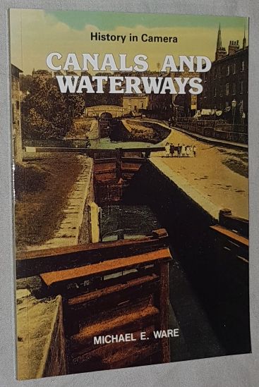 Canals and Waterways (History in Camera 9)