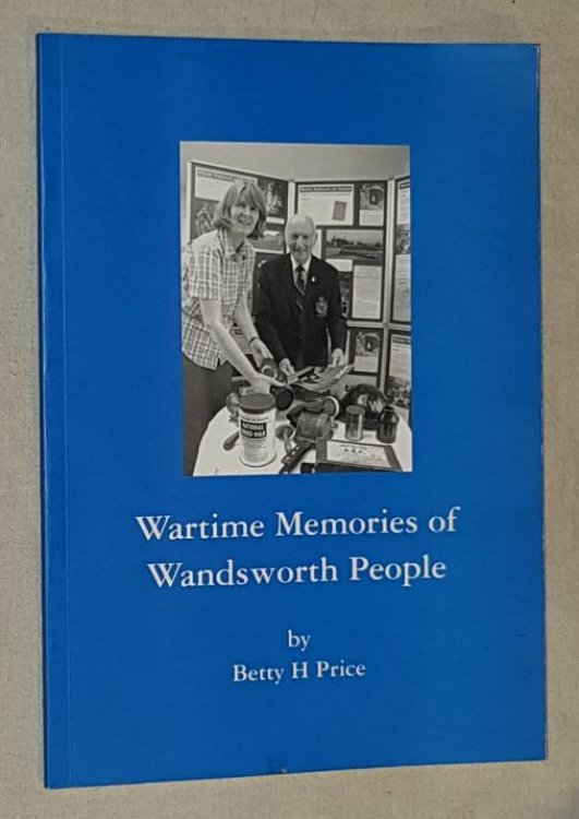 Wartime Memories of Wandsworth People