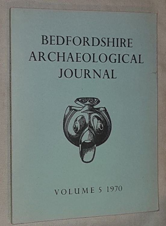 Bedfordshire Archaeological Journal Volume 5, 1970