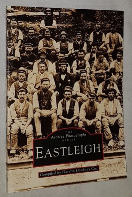 Eastleigh (The Archive Photographs series)