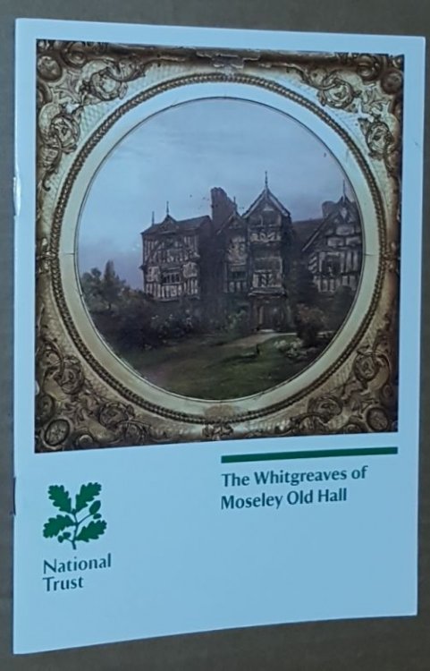 The Whitgreaves of Moseley Old Hall