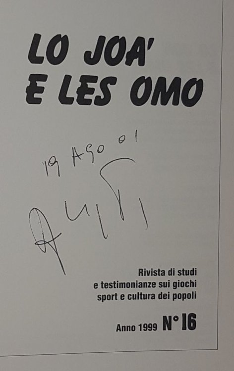 Lo Joa' e les Omo No.16, Anno 1999. Rivista di studi e testimonianze sui giochi sport e cultura dei popoli