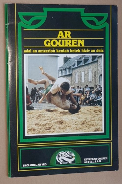 Ar Gouren: adal an amzerio kentan betek hiziv an deiz