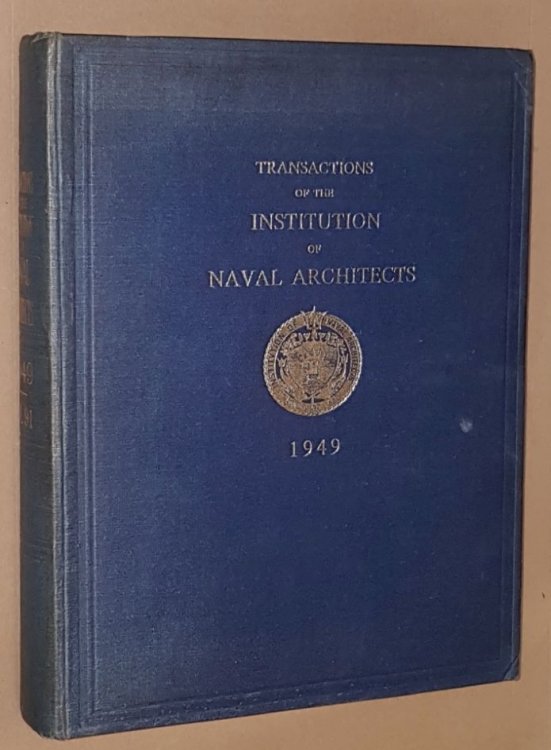 Transactions of the Insitution of Naval Architects 1949, Volume 91