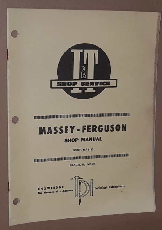 I&T Shop Service Massey-Ferguson Shop Manual, Model MF-1150 (Manual No.MF-30)