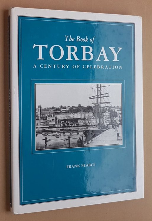 The Book of Torbay: a century of celebration