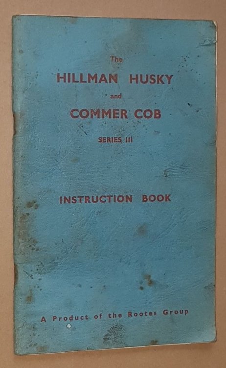 The Hillman Husky and Commer Cob Series III Instruction Book