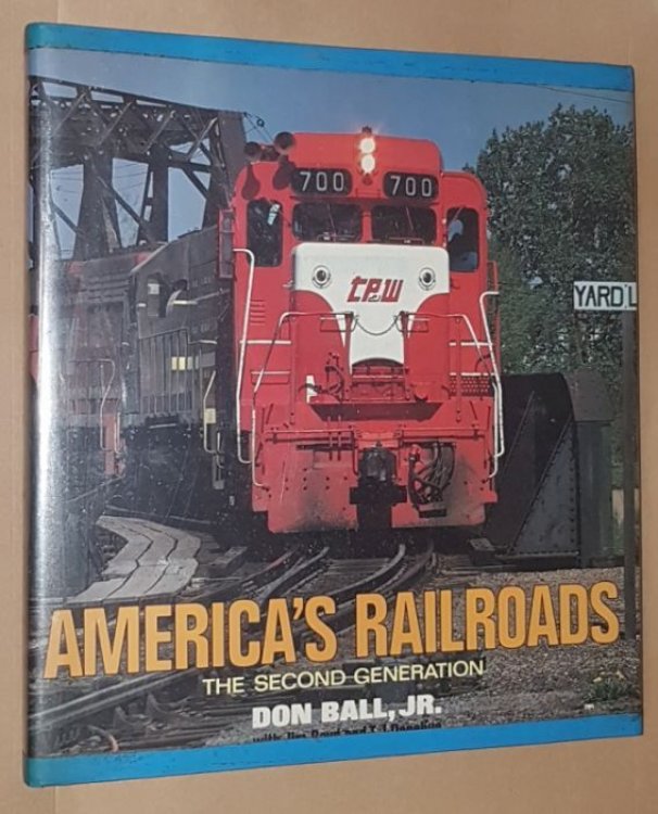 America's Railroads: the Second Generation