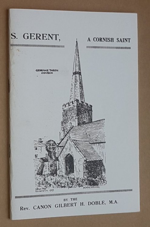 Saint Gerent (Gerendus, Gerens) (Cornish Saint Series No.41)