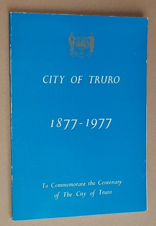 City of Truro 1877-1977