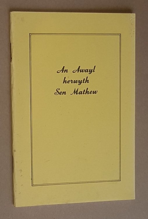 An Awayl herwyth Sen Mathew