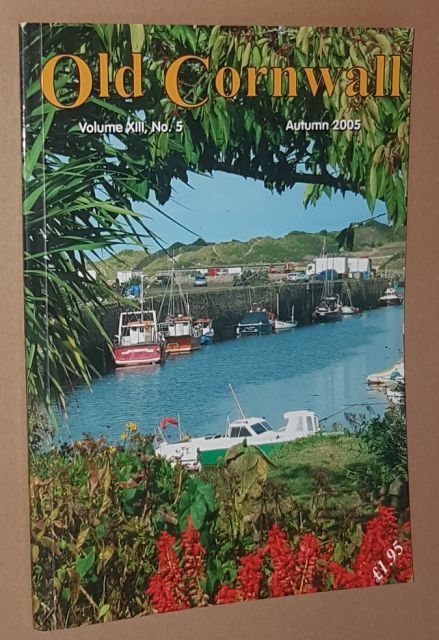 Old Cornwall vol.XIII, no.5, Autumn 2005