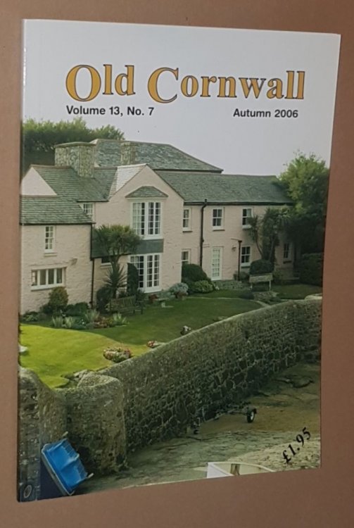 Old Cornwall vol.13, no.7, Autumn 2006