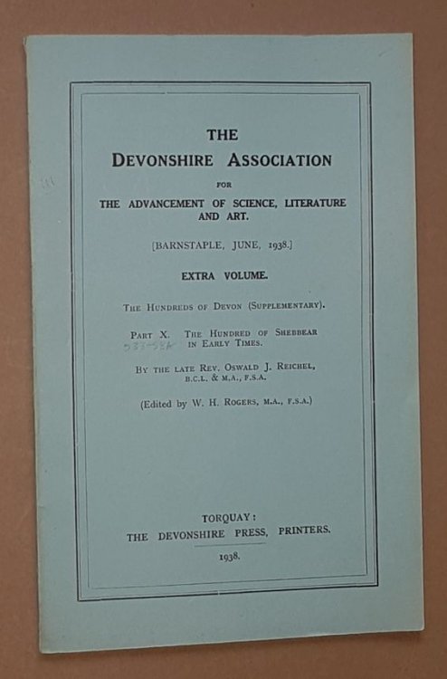 The Hundred of Shebbear in Early Times (The Hundreds of Devon (Supplementary) Part X) (Extra Volume)