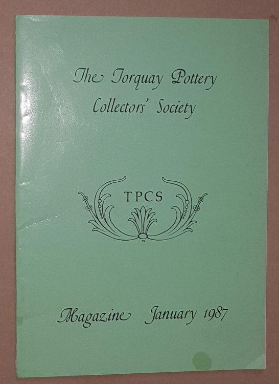 The Torquay Pottery Collectors' Society Magazine January 1987