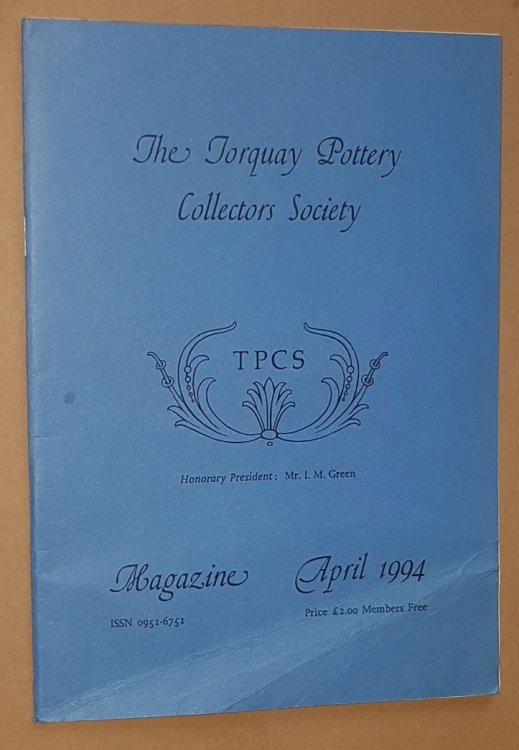 The Torquay Pottery Collectors' Society Magazine April 1994