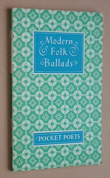 Modern Folk Ballads (The Pocket Poets)