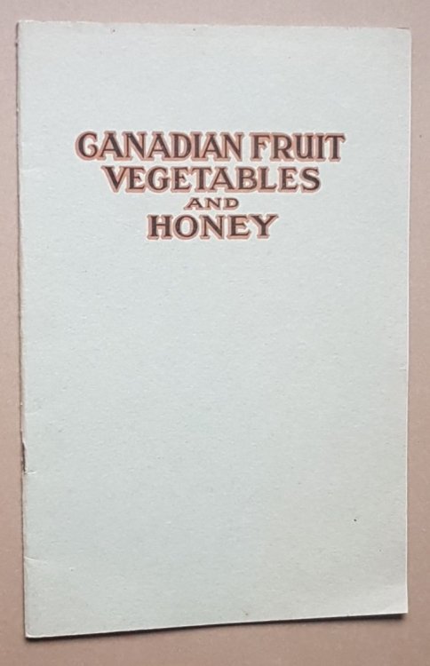 Canadian Fruit, Vegetables and Honey