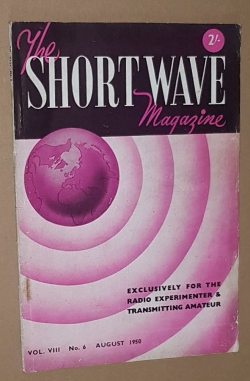 The Short Wave Magazine, Vol.VIII no.6 [85], August 1950