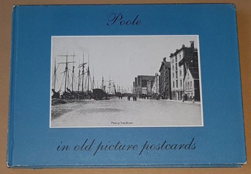 Poole in Old Picture Postcards