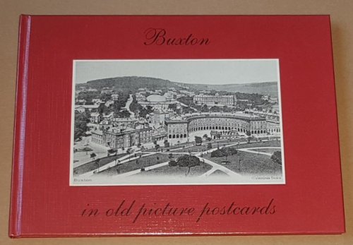 Buxton in Old Picture Postcards