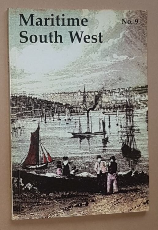 Maritime South West No.9 1996: the Journal of the South West Maritime History Society