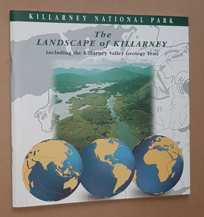 The Landscape of Killarney including the Killarney Valley Geology Trail