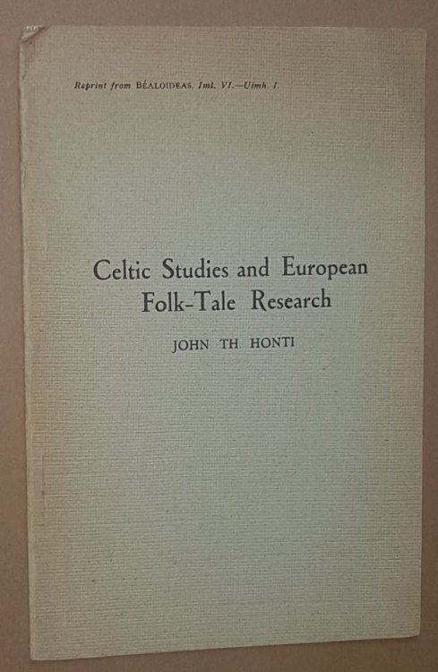 Celtic Studies and European Folk-Tale Research (Reprint from Baloideas, Iml VI - Uimh. I)