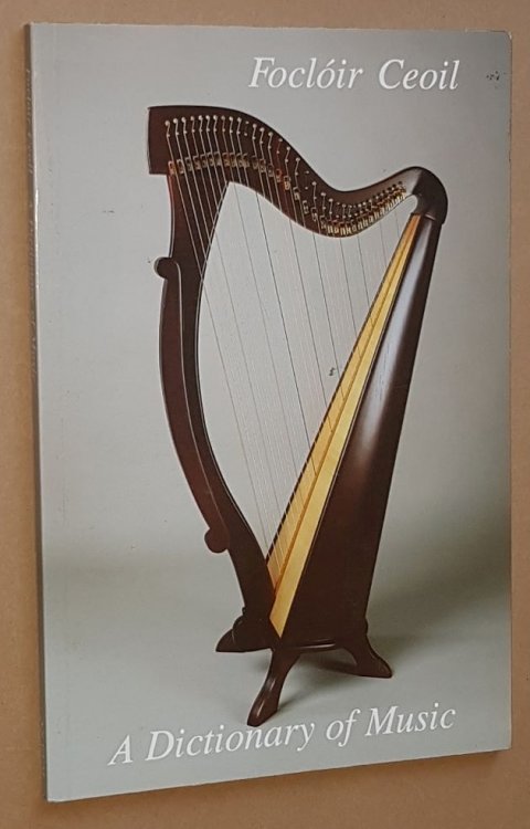 Foclir Ceoil - A Dictionary of Music